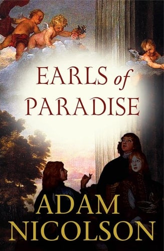 Earls of Paradise  England and the Dream of Perfection