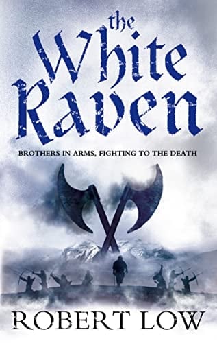 The White Raven (Oathsworn)