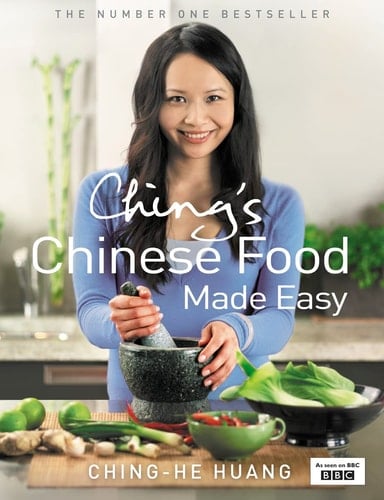 Ching's Chinese food made easy: 100 simple, healthy recipes from easy-to-find ingredients