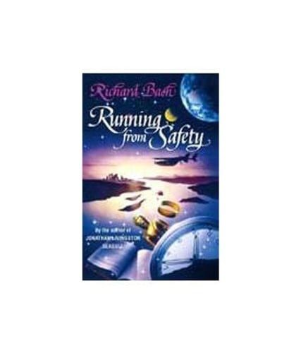 Running from Safety [Paperback] [Nov 15, 2007] Bach, Richard