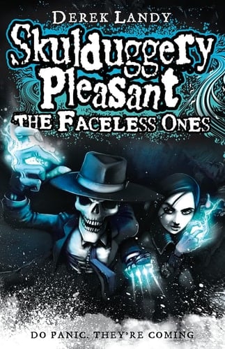 The Faceless Ones (Skulduggery Pleasant, #3)