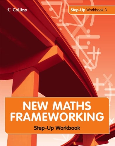 New Maths Frameworking Step Up Workbook 3.
