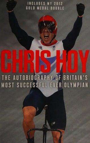 Chris Hoy: The Autobiography
