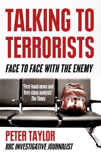 Talking to Terrorists Face to Face with the Enemy