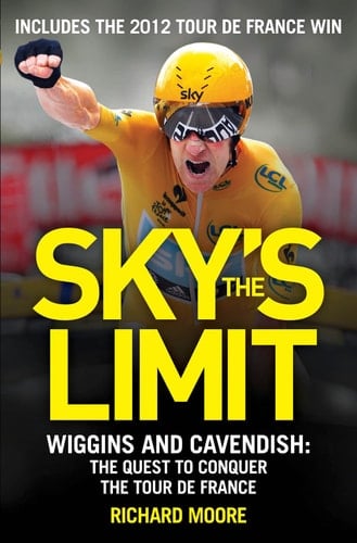 Sky's the Limit: British Cycling's Quest to Conquer the Tour De France