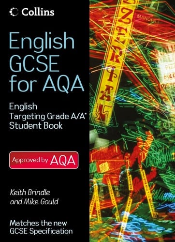 English Gcse for Aqa 2010. English Student Book Targeting Grades a