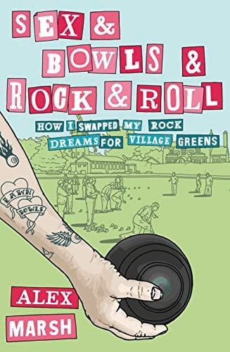 Sex and Bowls and Rock and Roll