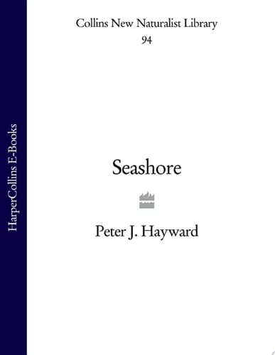 Seashore (Collins New Naturalist Library, Book 94)