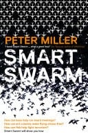 Smart Swarm: Using Animal Behaviour To Organise Our World