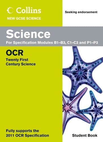 Science Student Book. OCR 21st Century Science