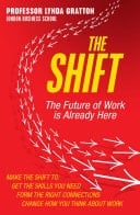 The Shift: The Future Of Work Is Already Here