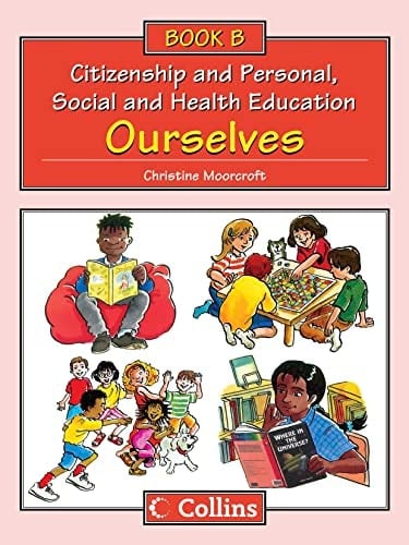 Big Book B: Ourselves (Collins Citizenship and PSHE)