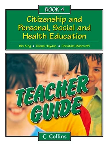 Collins Citizenship and PSHE - Teacher Guide 4