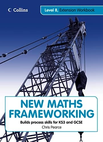 Level 8 Extension Workbook (New Maths Frameworking)
