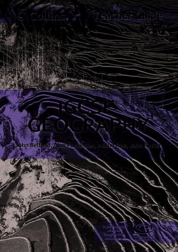 Cambridge IGCSE Geography Teacher Guide (Collins IGCSE Geography)