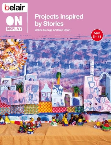 Projects Inspired by Stories (Belair On Display)