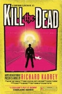 Kill the Dead (Sandman Slim, Book 2)