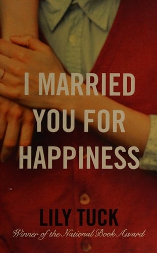 I Married You For Happiness