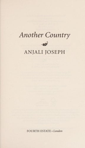 Another Country. by Anjali Joseph