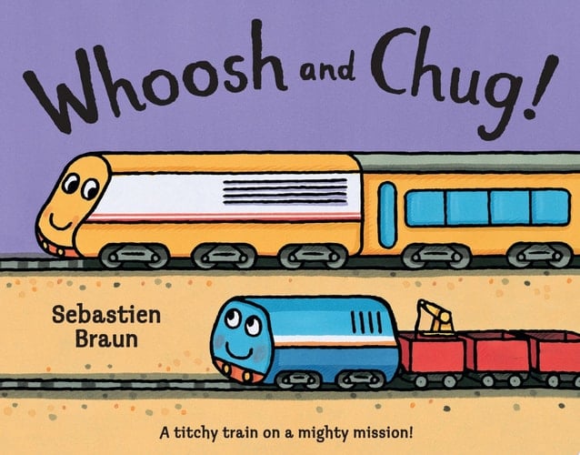 Whoosh and Chug! (Read Aloud)