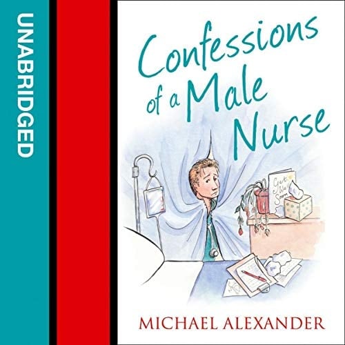 Confessions of a Male Nurse