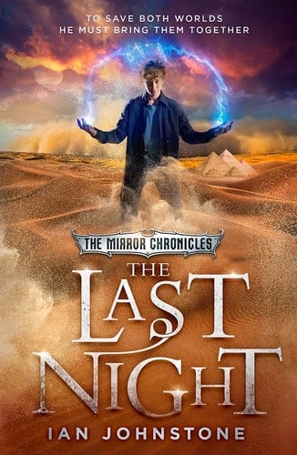 The Last Night (The Mirror Chronicles) (Book 3)