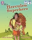 Collins Big Cat - Hercules : Superhero: Band 11/Lime
