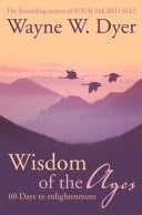 Wisdom of the Ages: 60 Days to Enlightenment
