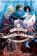 A World Without Princes (the School For Good And Evil, Book 2)