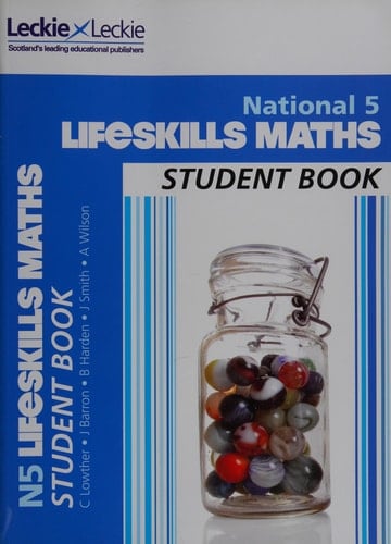 National 5 Mathematics Lifeskills Student Book