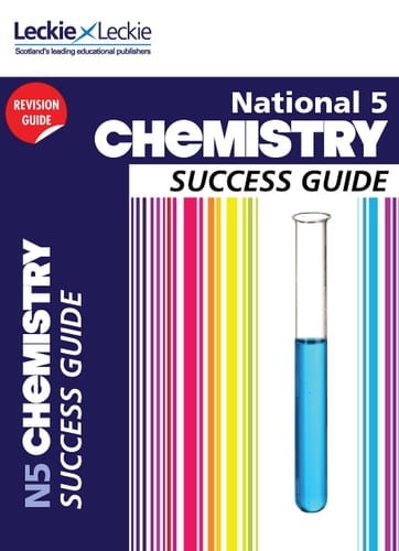 National 5 Chemistry Success Guide