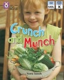 Crunch and Munch