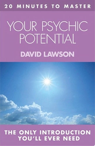 20 MINUTES TO MASTER … YOUR PSYCHIC POTENTIAL (Principles of ...)