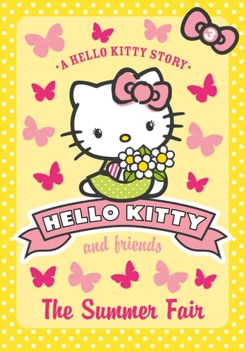 The Summer Fair (Hello Kitty and Friends)