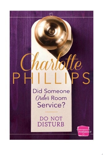 Did Someone Order Room Service? : (a Novella)