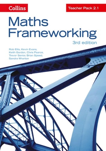 Maths Frameworking  Teacher Pack 2.1 [Third Edition]