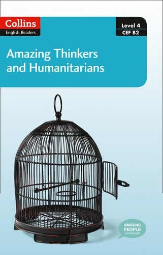 Collins Elt Readers ― Amazing Thinkers & Humanitarians (Level 4) (Collins English Readers)