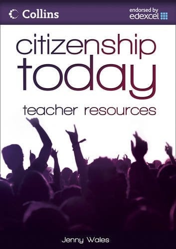 Citizenship Today - Edexcel Teacher's File