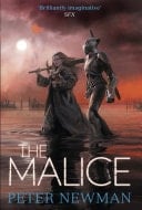 The Malice (the Vagrant Trilogy)
