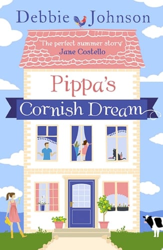 Pippa’s Cornish Dream: The perfect summer read that will make laugh!