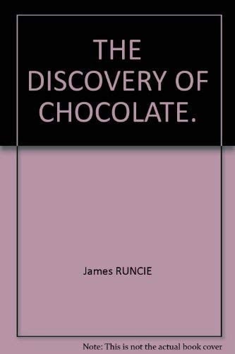 The Discovery of Chocolate