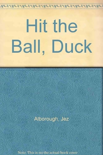 Hit the Ball, Duck