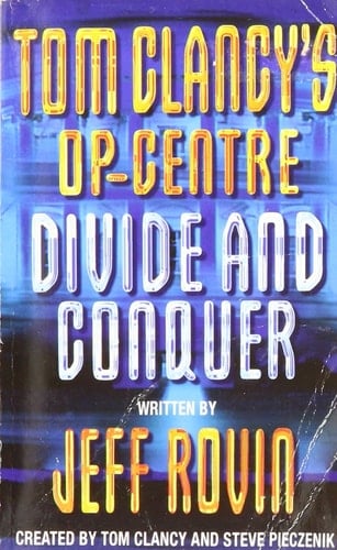 Op Centre - Divide & Conquer- Tom Clancy