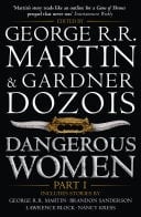Dangerous Women Part 1