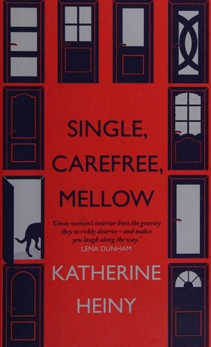 Single, carefree, mellow: stories