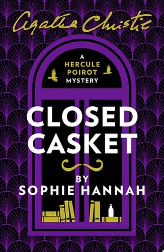 Closed casket: the newHercule Poirot mystery