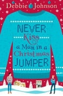 Never Kiss A Man In A Christmas Jumper