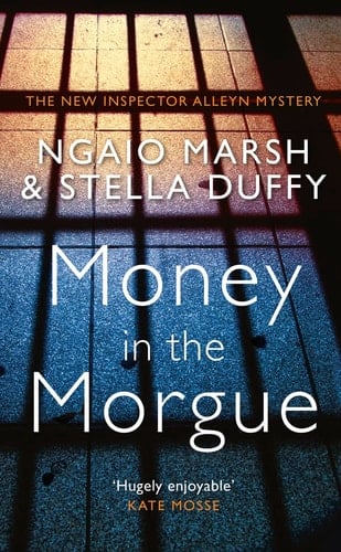 Money in the Morgue An Inspector Alleyn Mystery