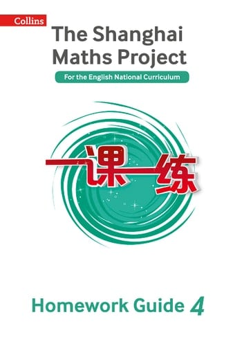 Shanghai Maths – The Shanghai Maths Project Year 4 Homework Guide