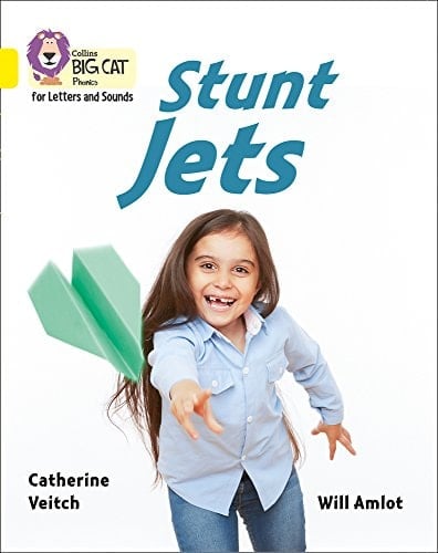 Stunt Jets: Band 3/Yellow (Collins Big Cat Phonics)